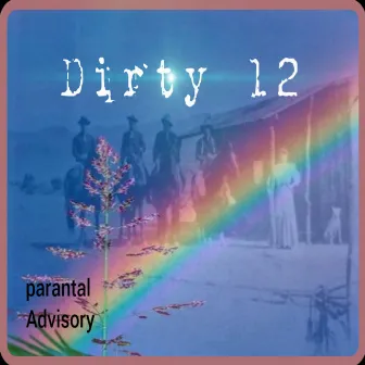 Dirty 12 by Styles