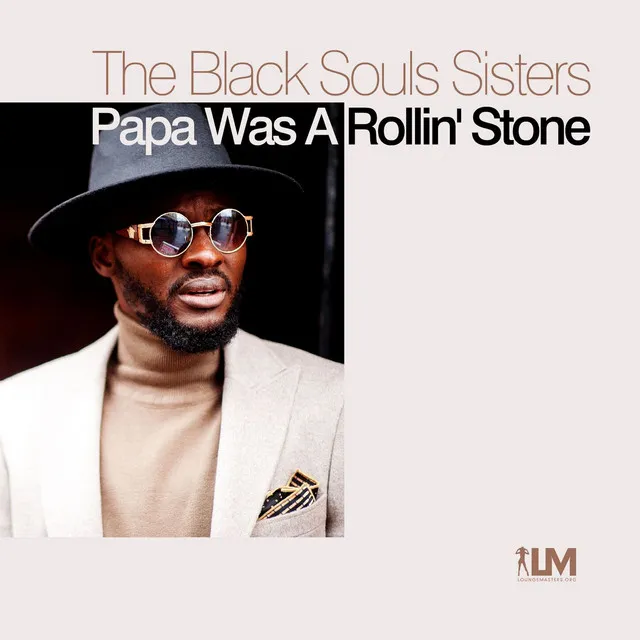 Papa Was A Rollin' Stone