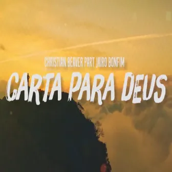 Carta para Deus by Christian Beaver