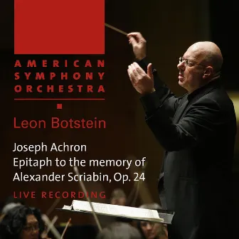 Achron: Epitaph to the Memory of Alexander Scriabin, Op. 24 by Joseph Achron