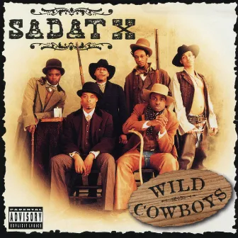 Wild Cowboys by Sadat X