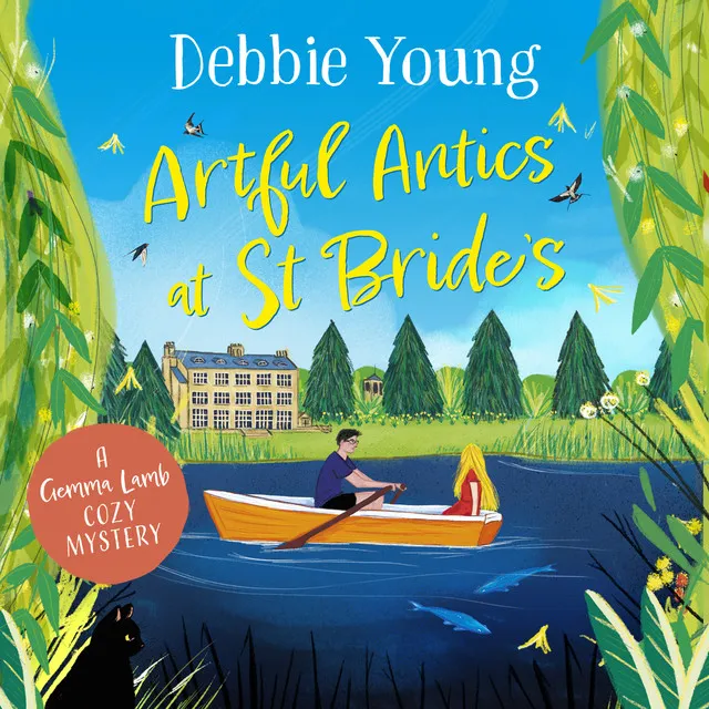 Chapter 12 - Artful Antics at St Bride's - A page-turning cozy murder mystery from Debbie Young