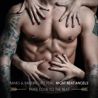 Make Love to the Beat by Banks, Rawdriguez