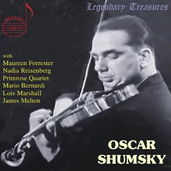 Oscar Shumsky: A Retrospective by Oscar Shumsky