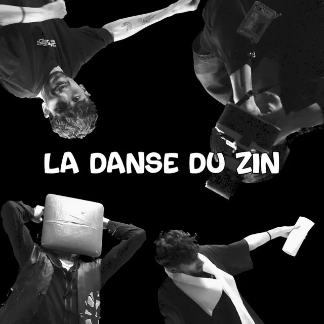 La danse du zin