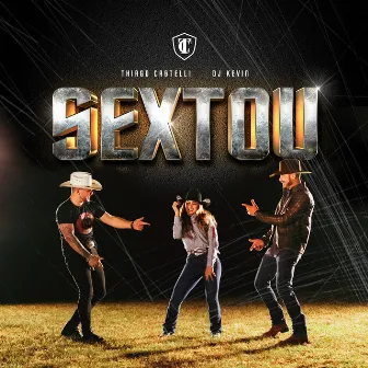 Sextou by Thiago Castelli