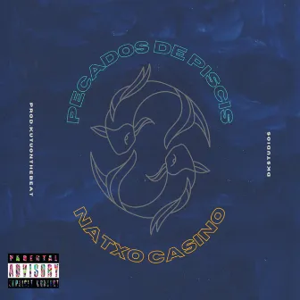 Pecados de Piscis by Natxo Casino