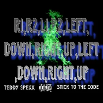 Stick To The Code by Teddy Spekk