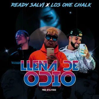 Llena De Odio by Ready Salvi