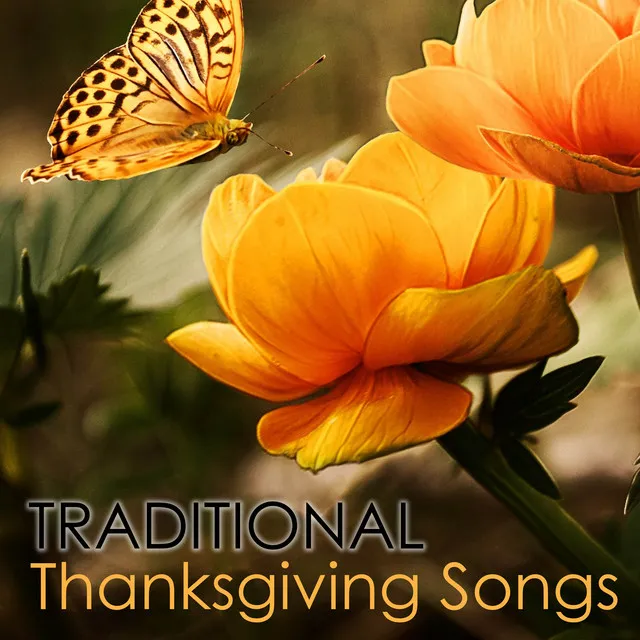 The King of Love My Shepherd Is - Thanksgiving Hymn