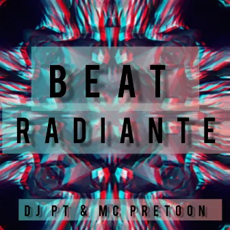 Beat Radiante by DJ PT