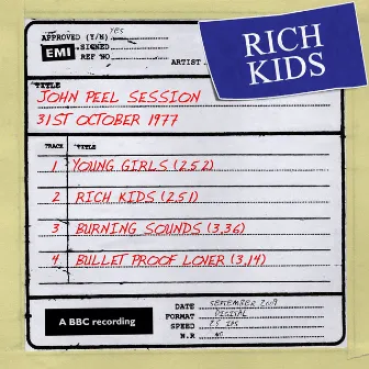 John Peel Session [31 October 1977] by Rich Kids