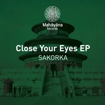 Close Your Eyes EP by Sakorka