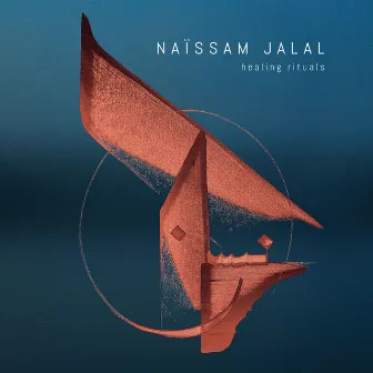 Healing Rituals by Naïssam Jalal