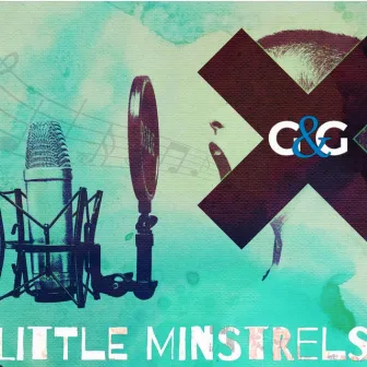 Little Minstrels by Godsized & Growing