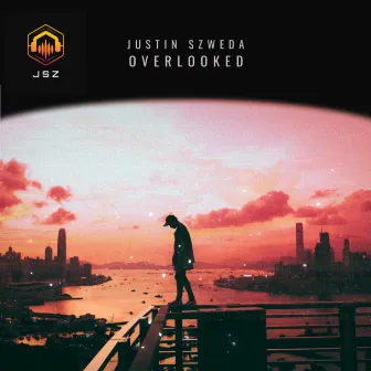 Overlooked by Justin Szweda