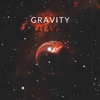 GRAVITY by Roger Songbird