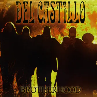 Brotherhood by Del Castillo