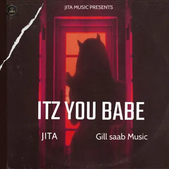 Itz You Babe by Jita