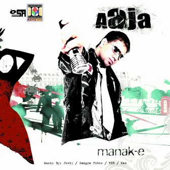 Aaja by Manak-E