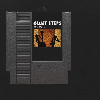 Giant Steps by cartridges