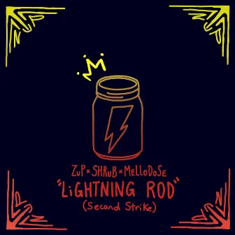 Lightning Rod (Second Strike) by ZuP