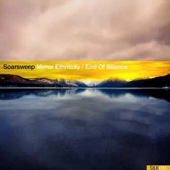 Mirror Ethnicity / End of Silence by Soarsweep