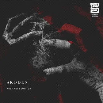 Preparation EP by Skoden