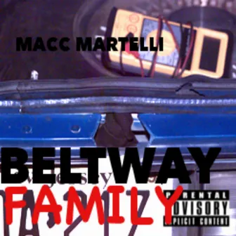 Beltway Family by Macc Martelli