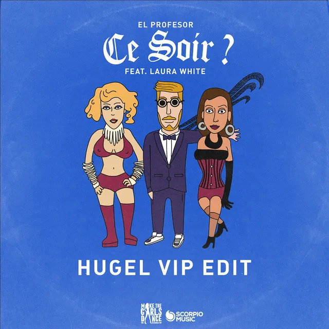 Ce Soir ? - HUGEL VIP edit