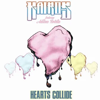 Hearts Collide by KAIROS