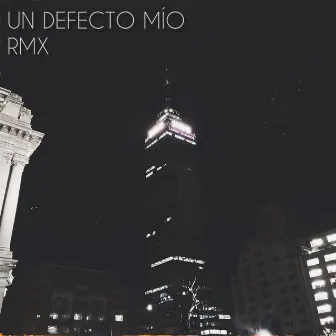 Un defecto mío RMX (Mau Collen Remix) by Tilo Rain