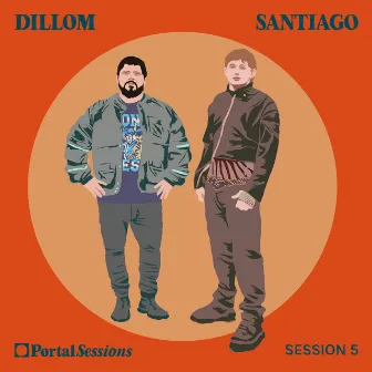 Portal Sessions - Dillom y Santiago Motorizado by Portal Sessions