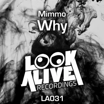 Why by Mimmo