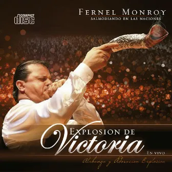 Explosión de Victoria by Fernel Monroy