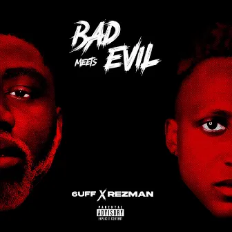 Bad Meets Evil by Rezman