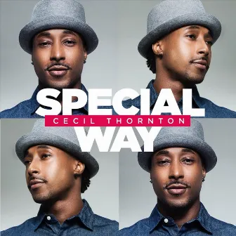 Special Way by Cecil Thornton