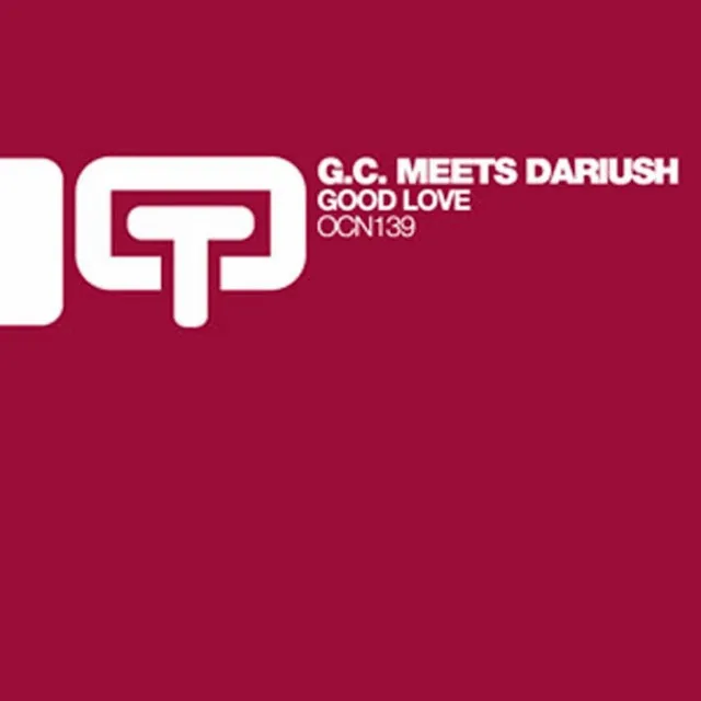 Good Love (London Residents Rmx) - G. C. Meets Dariush