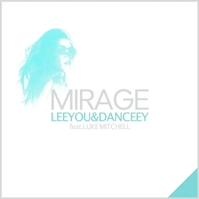 Mirage (feat. Luke Mitchell)