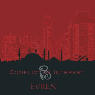 Conflict of Interest by Evren