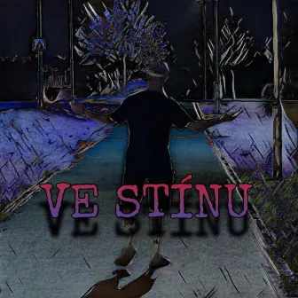 VE STÍNU by UZIX