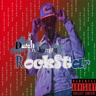 Rockstar by Dutch