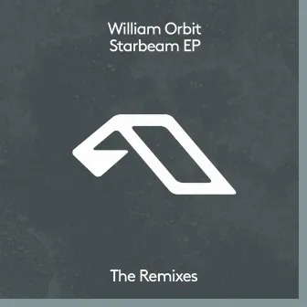 Starbeam EP (The Remixes) by William Orbit