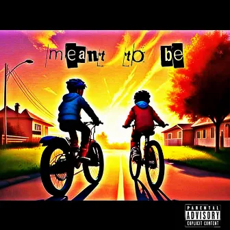 Meant To Be (EP) by TFE