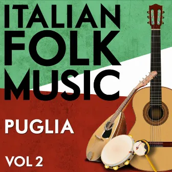 Italian Folk Music Puglia Vol. 2 by Matteo Salvatore