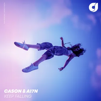 Keep Falling by CASON