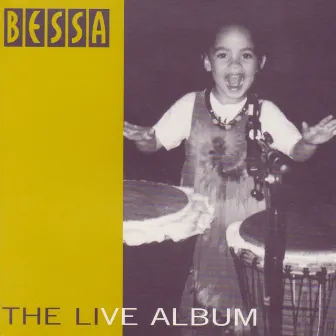 The Live Album (feat. Paulina Oduro) by Bessa