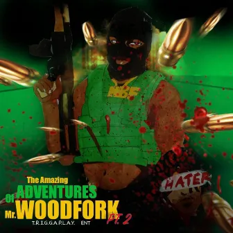 The Amazing Adventures of Mr. Woodfork, Pt. 2 by Aso Gang