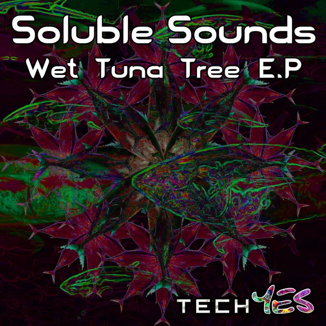 Wet Tuna Squeeze - Original Mix