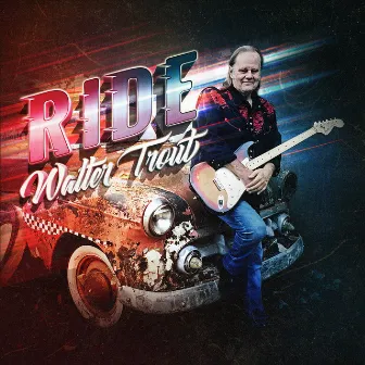 Ride by Walter Trout